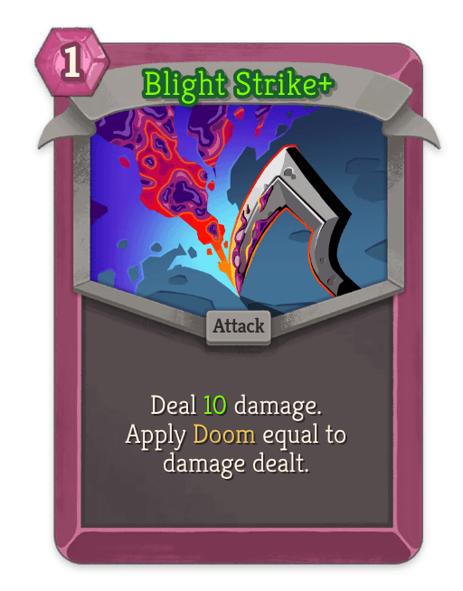 Blight Strike+